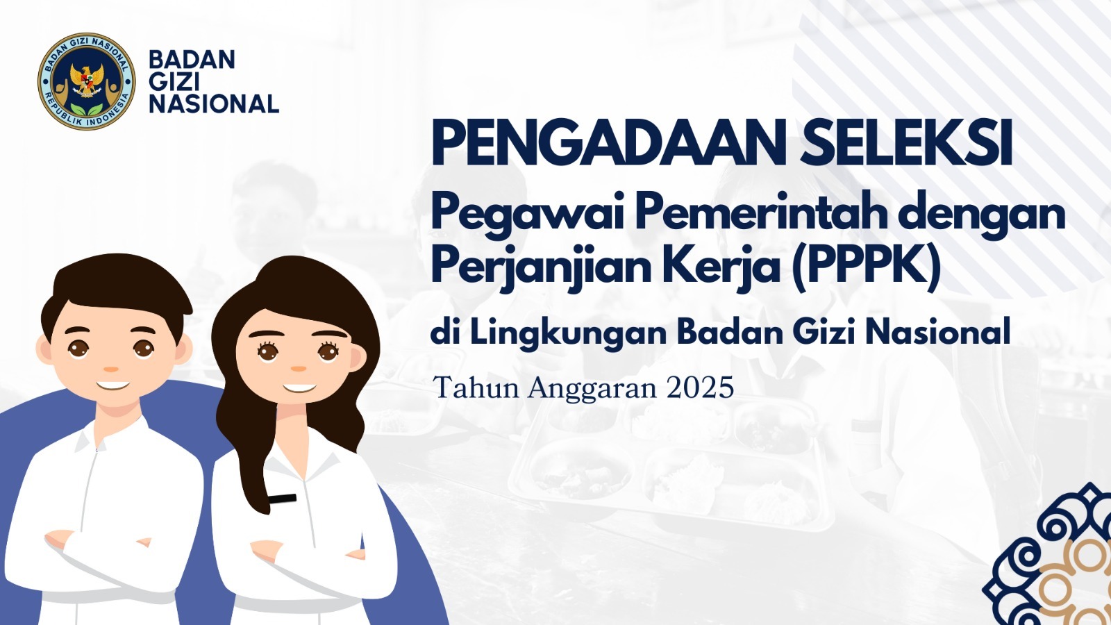 Pengumuman Seleksi Pengadaan Pegawai Pemerintah Dengan Perjanjian Kerja Tingkat Instansi Tahap II di Lingkungan Badan Gizi Nasional Kota Bengkulu Tahun Anggaran 2025